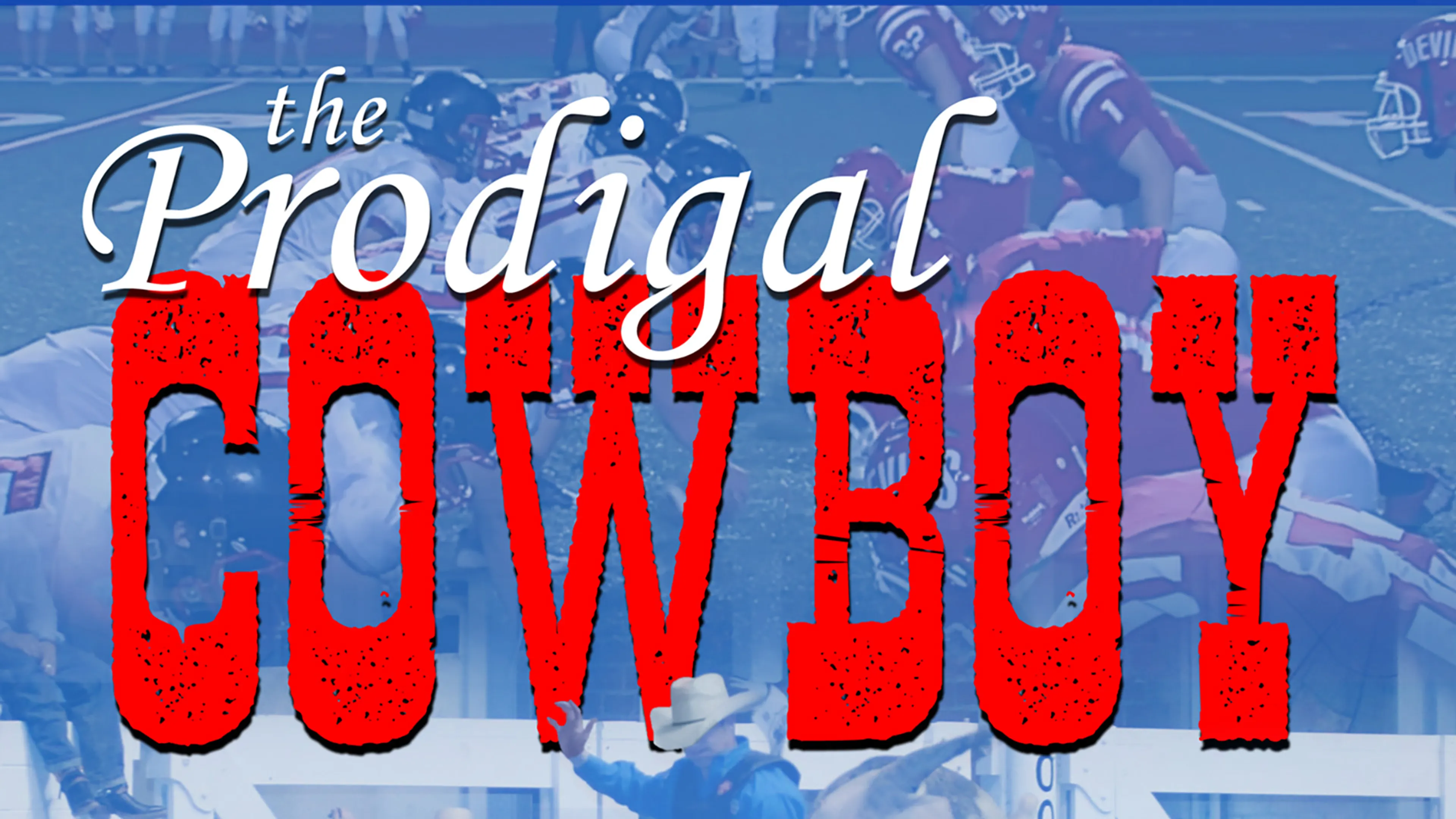 The Prodigal Cowboy poster